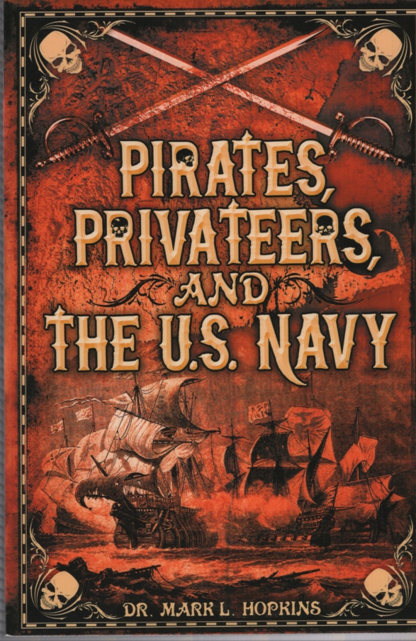 Image for PIRATES, PRIVATEERS, AND THE U S NAVY