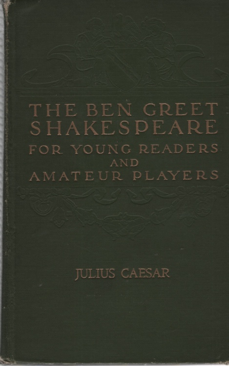 Image for THE BEN GREET SHAKESPEARE FOR YOUNG READERS AND AMATEUR PLAYERS Julius Caesar