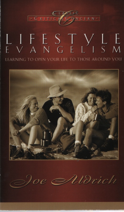 Image for LIFESTYLE EVANGELISM Learning to Open Your Life to Those around You