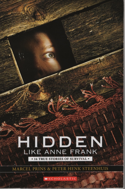 Image for HIDDEN LIKE ANNE FRANK 14 True Stories of Survival