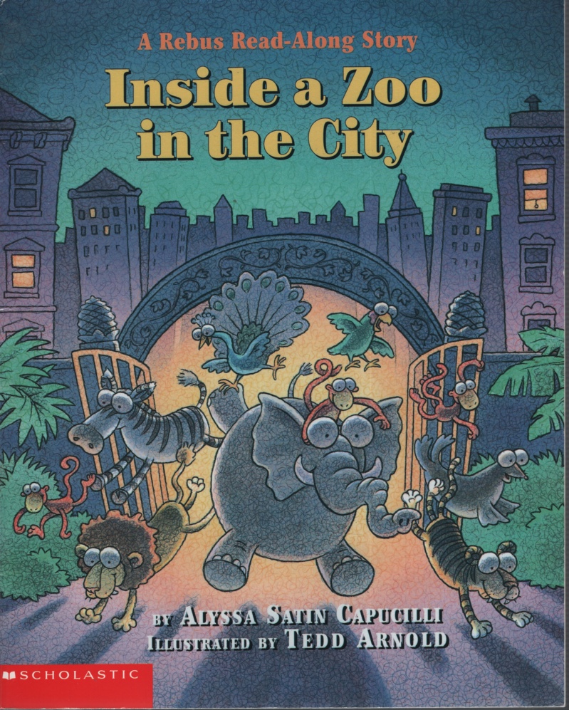 Image for INSIDE A ZOO IN THE CITY A Rebus Read-Along Story