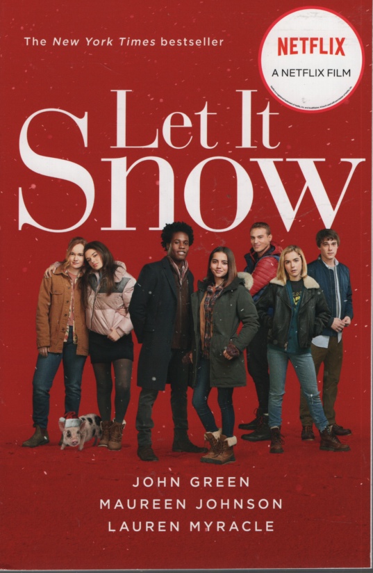 Image for LET IT SNOW Three Holiday Romances