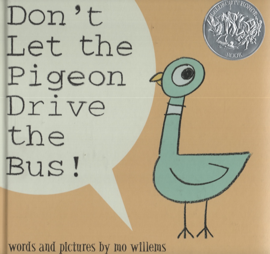 Image for DON'T LET THE PIGEON DRIVE THE BUS!