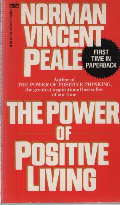 Image for THE POWER OF POSITIVE LIVING