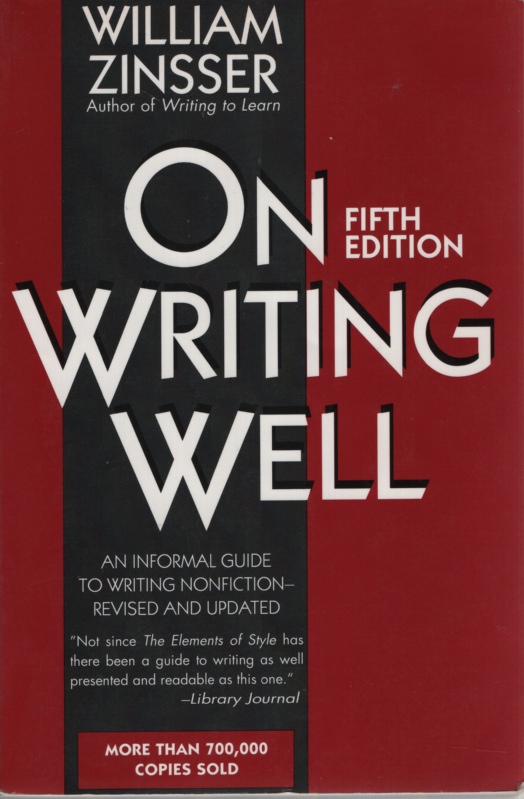 Image for ON WRITING WELL, 5TH EDITION An Informal Guide to Writing Nonfiction