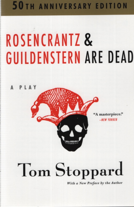 Image for ROSENCRANTZ AND GUILDENSTERN ARE DEAD, 50TH ANNIVERSARY EDITION