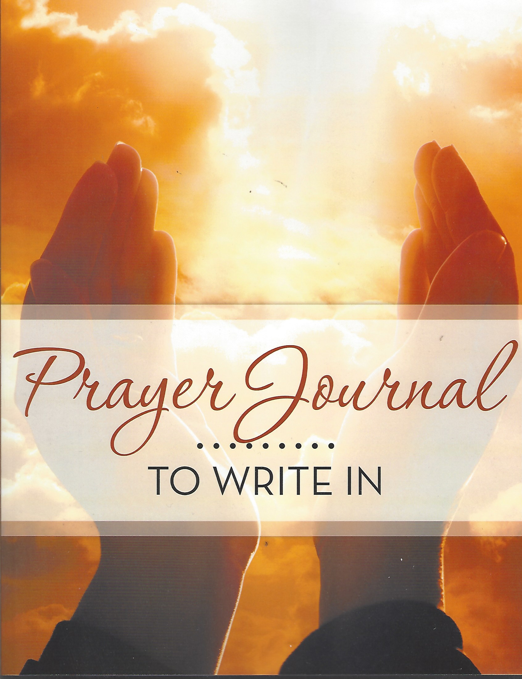 Image for PRAYER JOURNAL......TO WRITE IN My Pages of Prayers