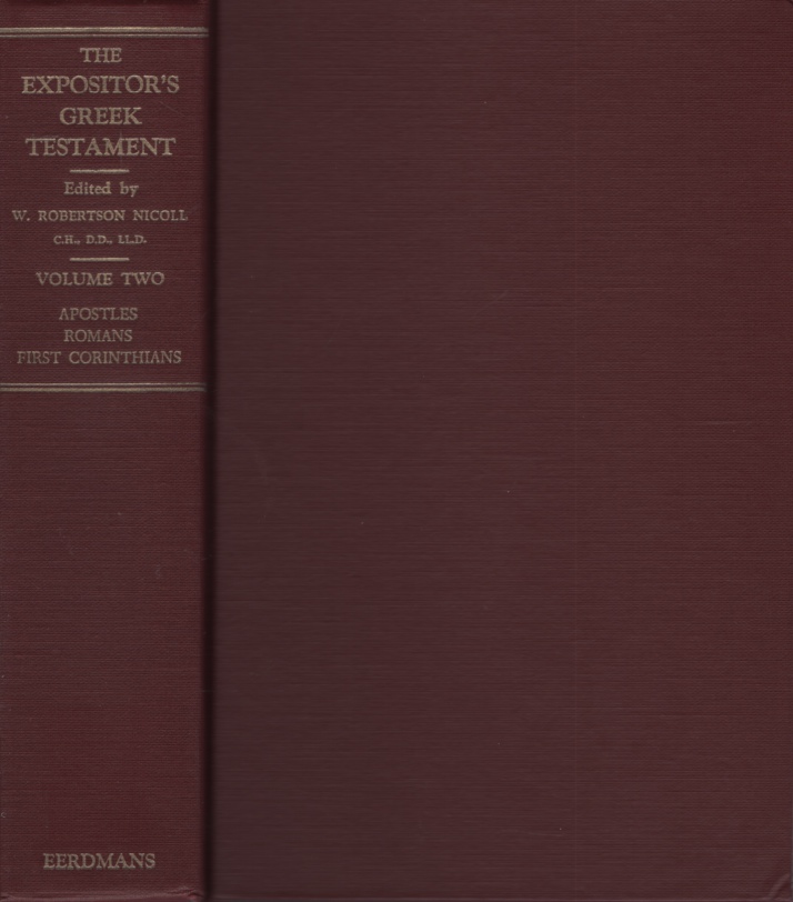 Image for THE EXPOSITOR'S GREEK TESTAMENT, VOLUME 2 Contains Acts, Romans and 1st Corinthians