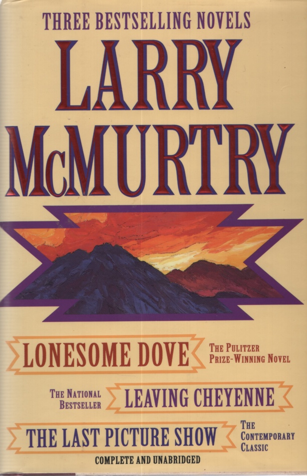 Image for THREE BESTSELLING NOVELS: LONESOME DOVE, LEAVING CHEYENNE AND THE LAST PICTURE SHOW