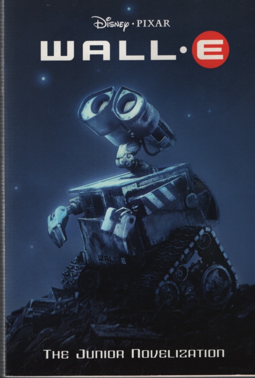 Image for WALL-E (DISNEY-PIXAR) The Junior Novelization