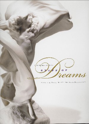Image for STUFF OF DREAMS From the Paris Musee Des Arts Decoratifs