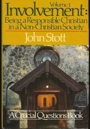 Image for INVOLVEMENT: BEING A RESPONSIBLE CHRISTIAN IN A NON-CHRISTIAN SOCIETY