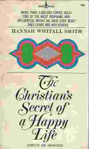 Image for THE CHRISTIAN'S SECRET OF A HAPPY LIFE
