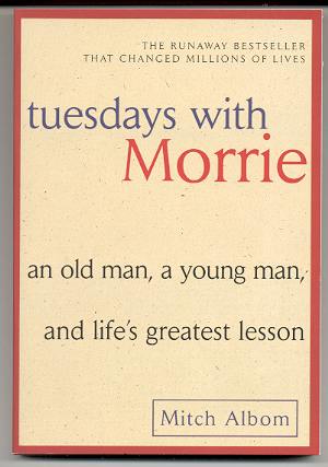 Image for TUESDAYS WITH MORRIE