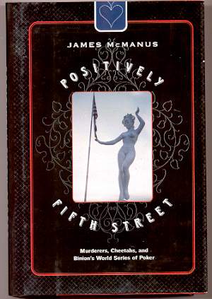 Image for POSITIVELY FIFTH STREET Murderers, Cheetahs, and Binion's World Series of Poker