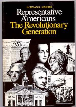 Image for REPRESENTATIVE AMERICANS: THE REVOLUTIONARY GENERATION