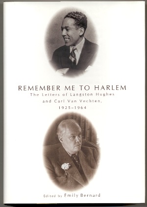 Image for REMEMBER ME TO HARLEM The Letters of Langston Hughes and Carl Van Vechten, 1925 - 1964