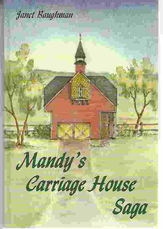MANDY'S CARRIAGE HOUSE SAGA Image for MANDY'S CARRIAGE HOUSE SAGA