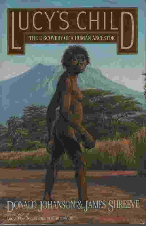 Image for LUCY'S CHILD The Discovery of a Human Ancestor