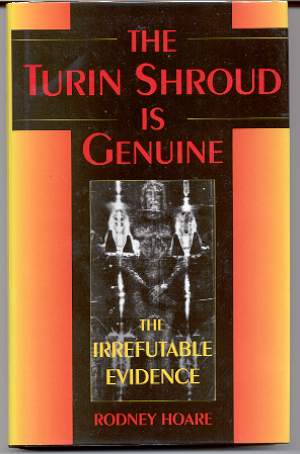 Image for THE TURIN SHROUD IS GENUINE The Irrefutable Evidence