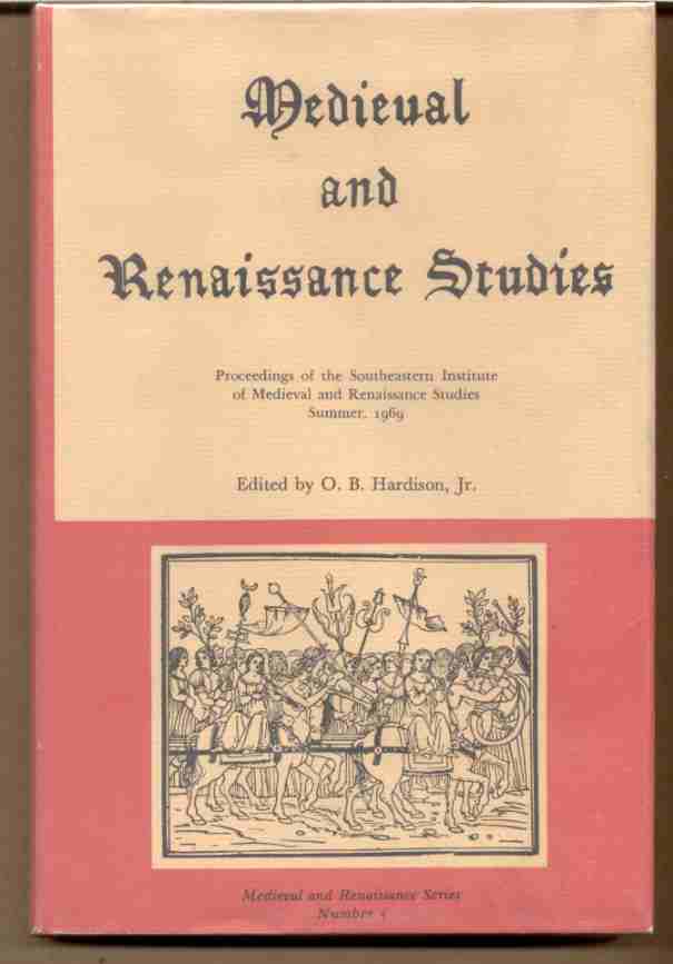 Image for MEDIEVAL AND RENAISSANCE STUDIES Proceedings of the Southeastern Institute of Medieval and Renaissance Studies, Summer 1969