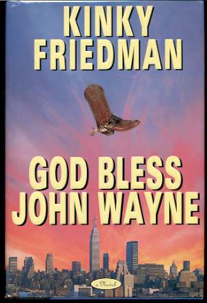 Image for GOD BLESS JOHN WAYNE