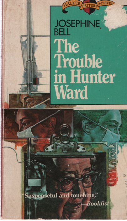 Image for THE TROUBLE IN HUNTER WARD