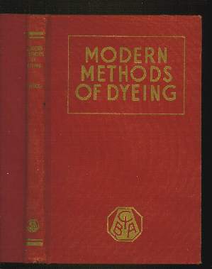 Image for MODERN METHODS OF DYEING