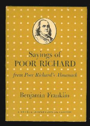 Image for SAYINGS OF POOR RICHARD From Poor Richard's Almanack