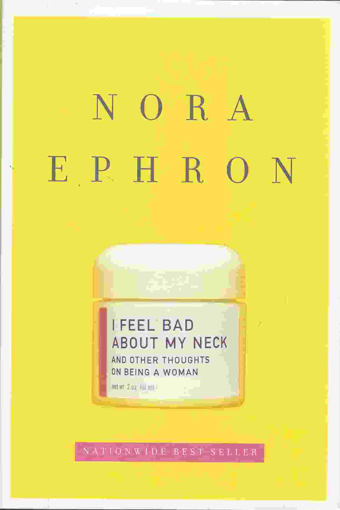 Image for I FEEL BAD ABOUT MY NECK And Other Thoughts on Being a Woman