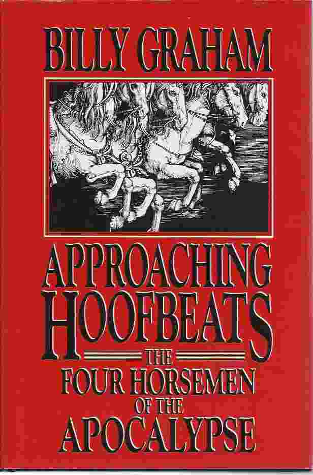 Image for APPROACHING HOOFBEATS The Four Horsemen of the Apocalypse