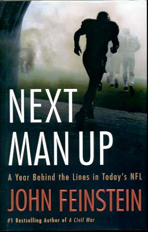 Image for NEXT MAN UP A Year Behind the Lines in Today's NFL