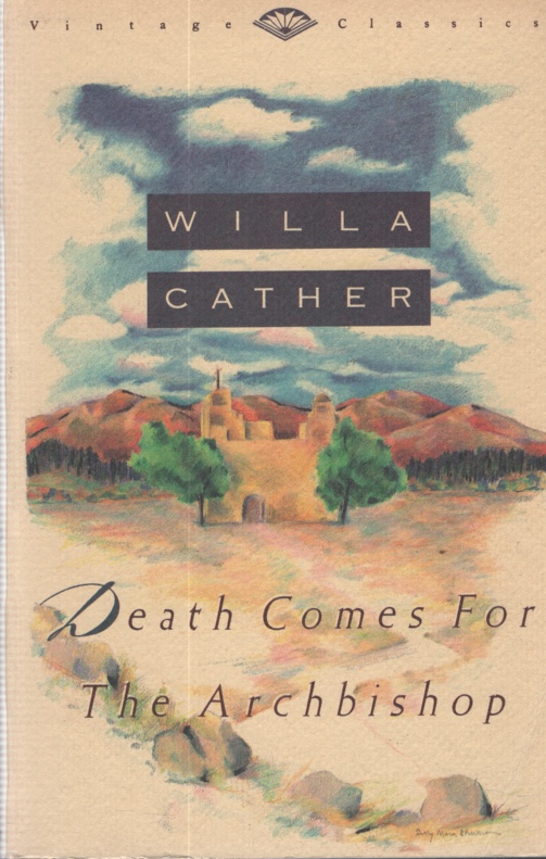 Image for DEATH COMES FOR THE ARCHBISHOP