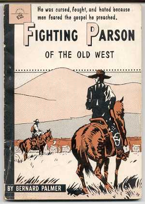 Image for FIGHTING PARSON OF THE OLD WEST