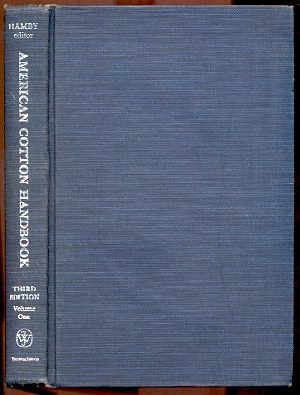 Image for AMERICAN COTTON HANDBOOK 3RD EDITION VOLUME 1