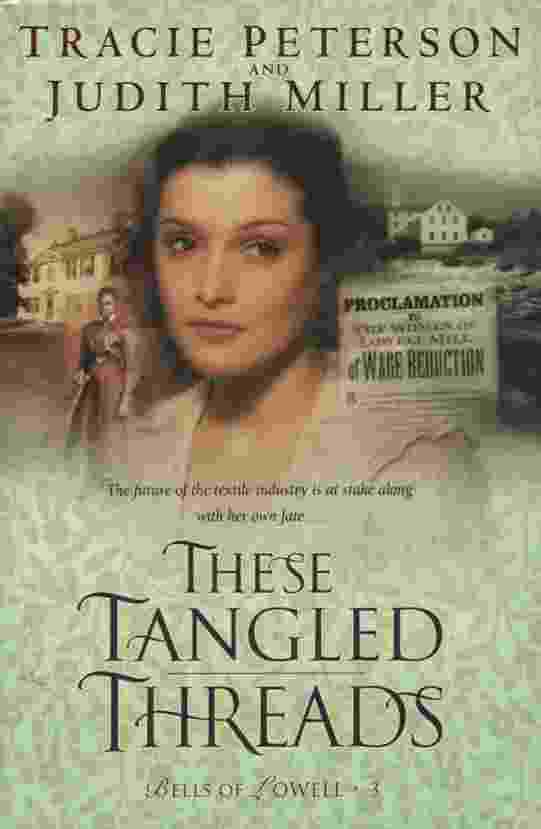 Image for THESE TANGLED THREADS