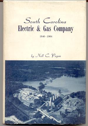Image for SOUTH CAROLINA ELECTRIC AND GAS COMPANY 1846-1964