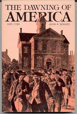 Image for THE DAWNING OF AMERICA 1492 - 1789