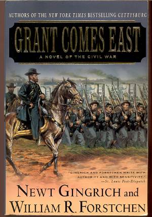 Image for GRANT COMES EAST, A NOVEL OF THE CIVIL WAR