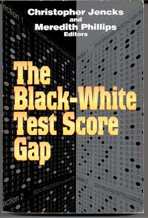 Image for BLACK-WHITE TEST SCORE GAP