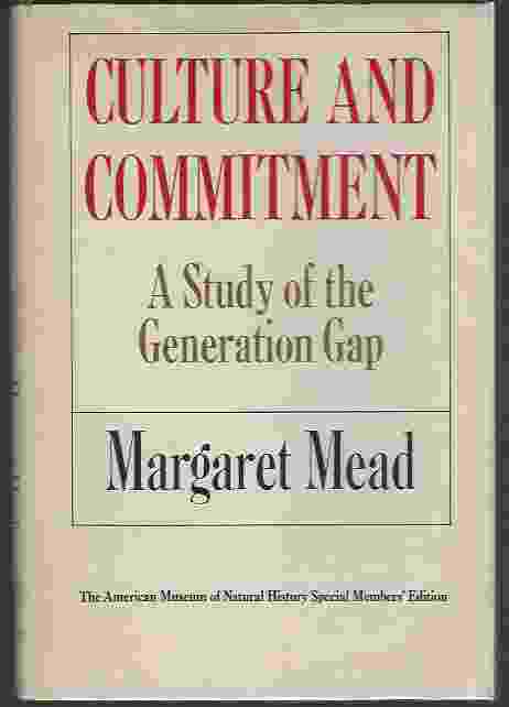 Image for CULTURE AND COMMITMENT A Study of the Generation Gap