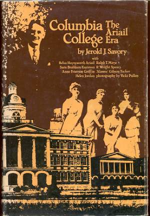 Image for COLUMBIA COLLEGE, THE ARIAIL ERA