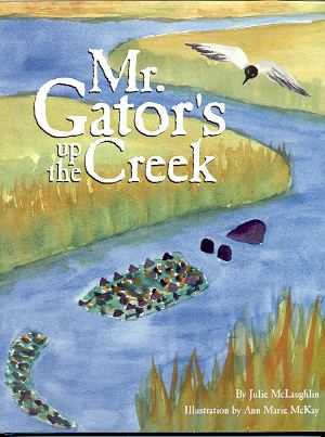 Image for MR. GATOR'S UP THE CREEK