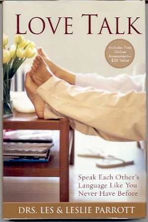 Image for LOVE TALK: SPEAK EACH OTHER'S LANGUAGE LIKE YOU NEVER HAVE BEFORE