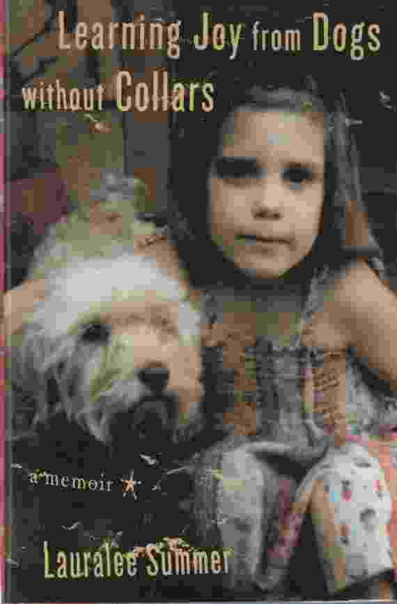 Image for LEARNING JOY FROM DOGS WITHOUT COLLARS