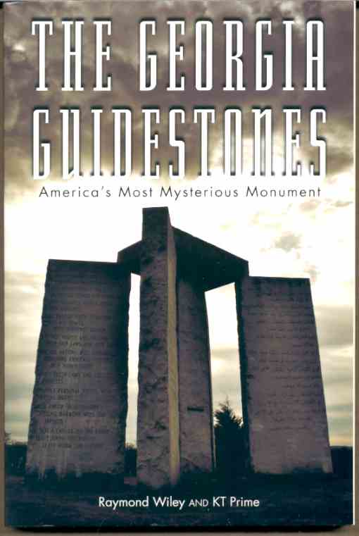 Image for THE GEORGIA GUIDESTONES America's Most Mysterious Monument